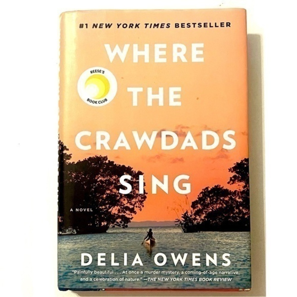 “Where the Crawdads Sing” Hardcover Book!